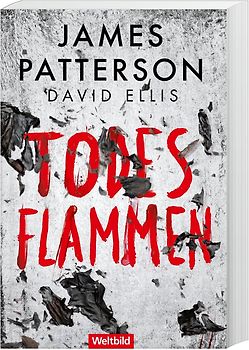 Todesflammen - James Patterson [Taschenbuch, Weltbild]