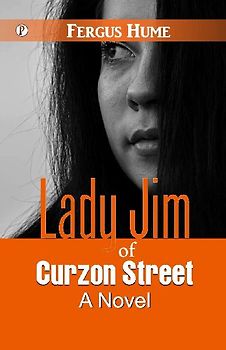 Lady Jim of Curzon Street