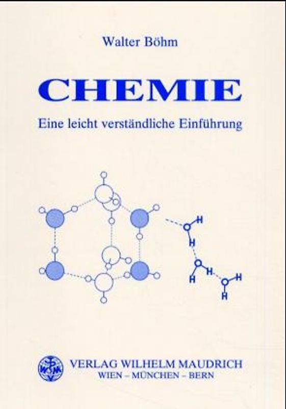 Chemie - Eine leicht verständliche Einführung