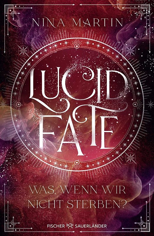 Lucid Fate – Was, wenn wir nicht sterben?
