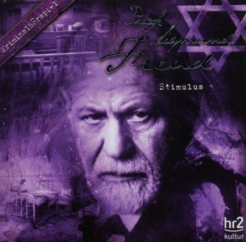 Prof.Sigmund Freud - Prof. Sigmund Freud 04. Stimulus (Kriminalhörspiel)