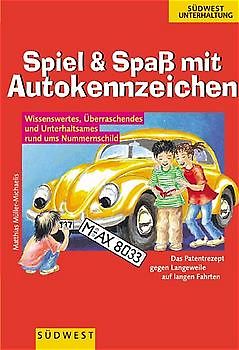Spiel & Spass mit Autokennzeichen