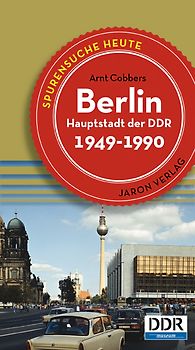 Berlin, Hauptstadt der DDR