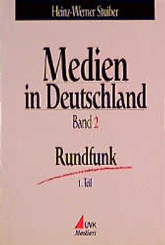 Medien in Deutschland Band 2: Rundfunk
