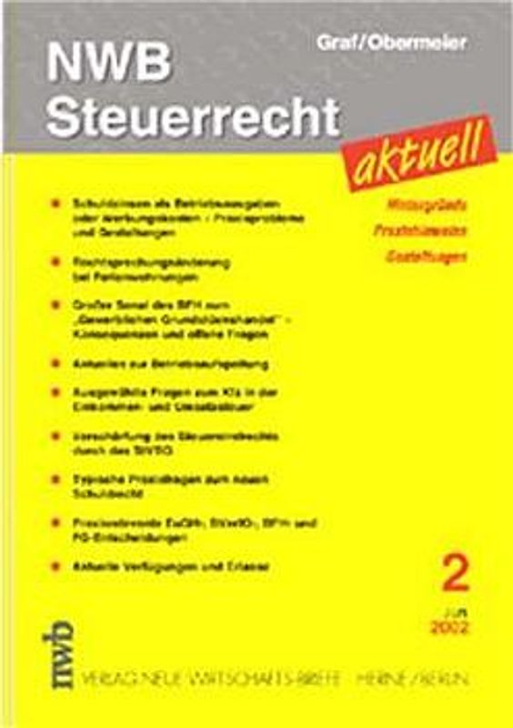 NWB Steuerrecht aktuell. Hintergründe - Praxishinweise - Gestaltungen. Ausgabe 2/2002