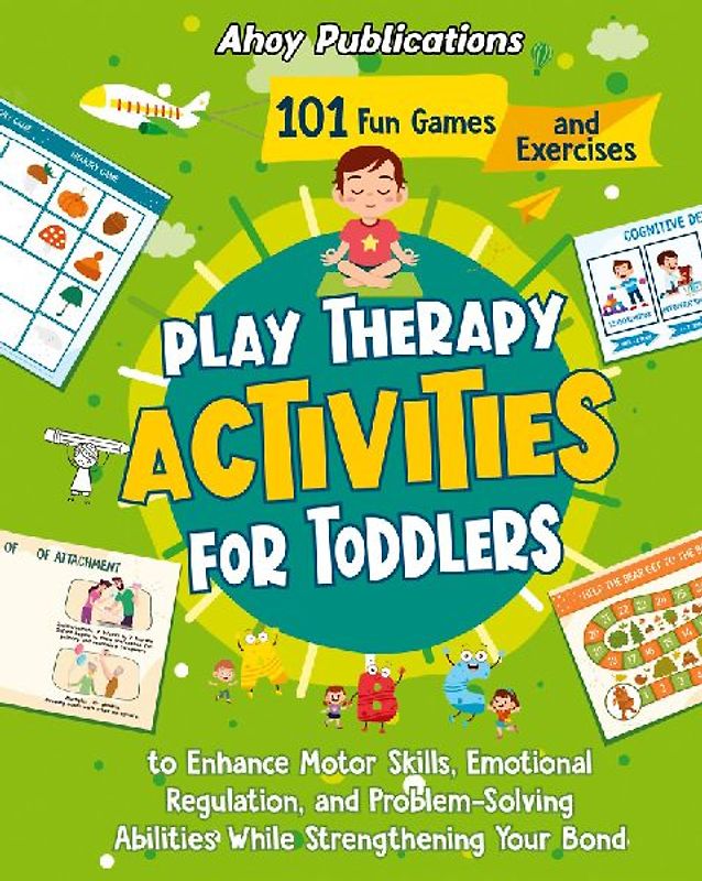 Play Therapy Activities for Toddlers