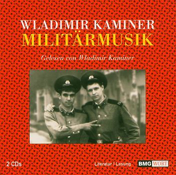 Wladimir Kaminer - Millitärmusik