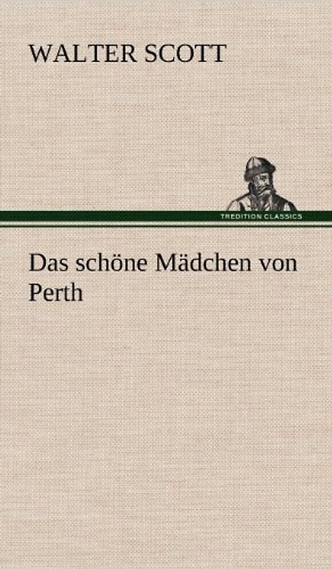 Das schöne Mädchen von Perth