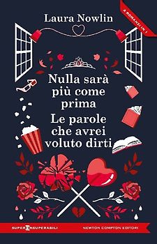 Nulla sarà più come prima-Le parole che avrei voluto dirti