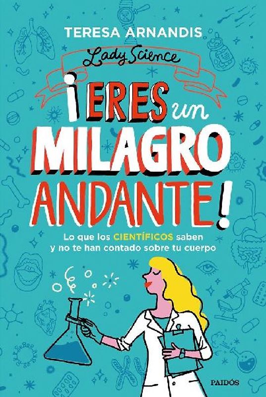 ¡Eres un milagro andante!