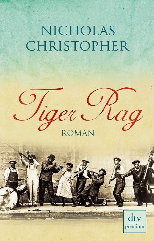 Tiger Rag. Roman