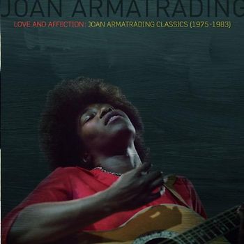Joan Armatrading - Love and Affection: Classics (1975-1983)