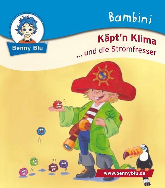 Bambini Käpt´n Klima ...und die Stromfresser. Bestandteil der Bambini Starter-Box