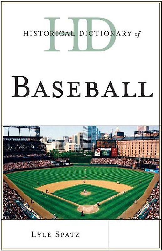 Historical Dictionary of Baseball