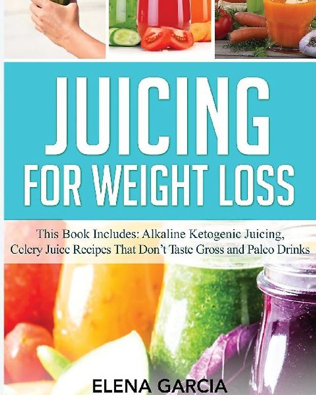 Juicing for Weight Loss