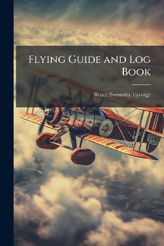 Flying Guide and Log Book