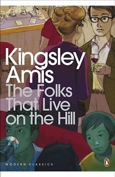 The Folks That Live On The Hill (Penguin Modern Classics)