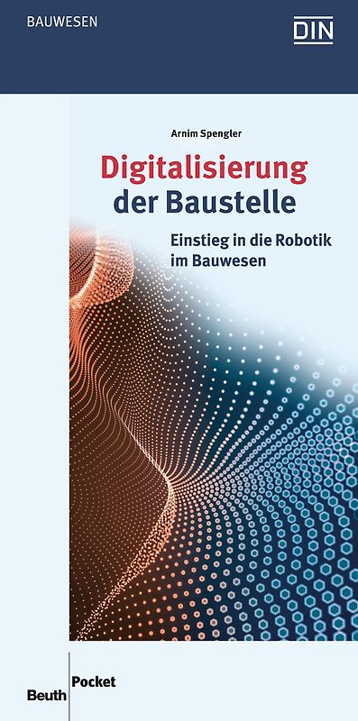 Digitalisierung der Baustelle