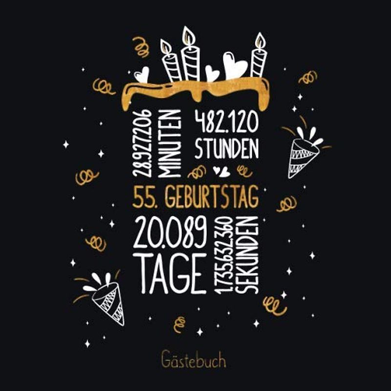 Gästebuch 55. Geburtstag: Geburtstags Deko & Geschenk zur Feier des 55.Geburtstag für Mann oder Frau / 55 Geburtstag Gästebuch / Buch zum Eintragen für Wünsche und Fotos der Gäste