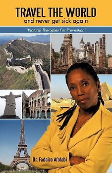 Travel The World And Never Get Sick Again