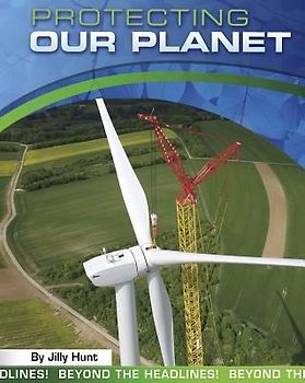 Protecting Our Planet