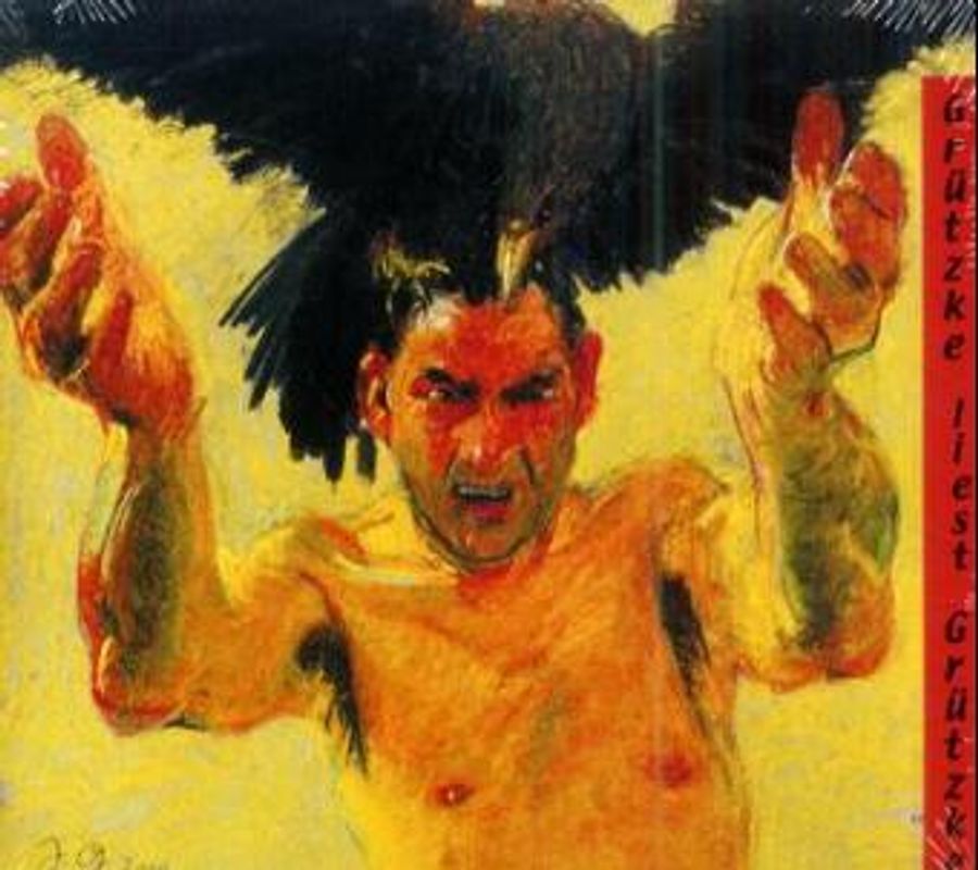 Grützke liest Grützke. Bilder & Pamphlete