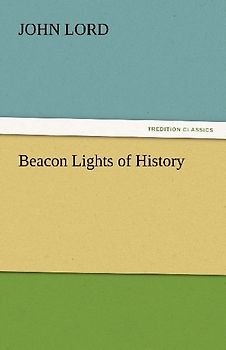 Beacon Lights of History