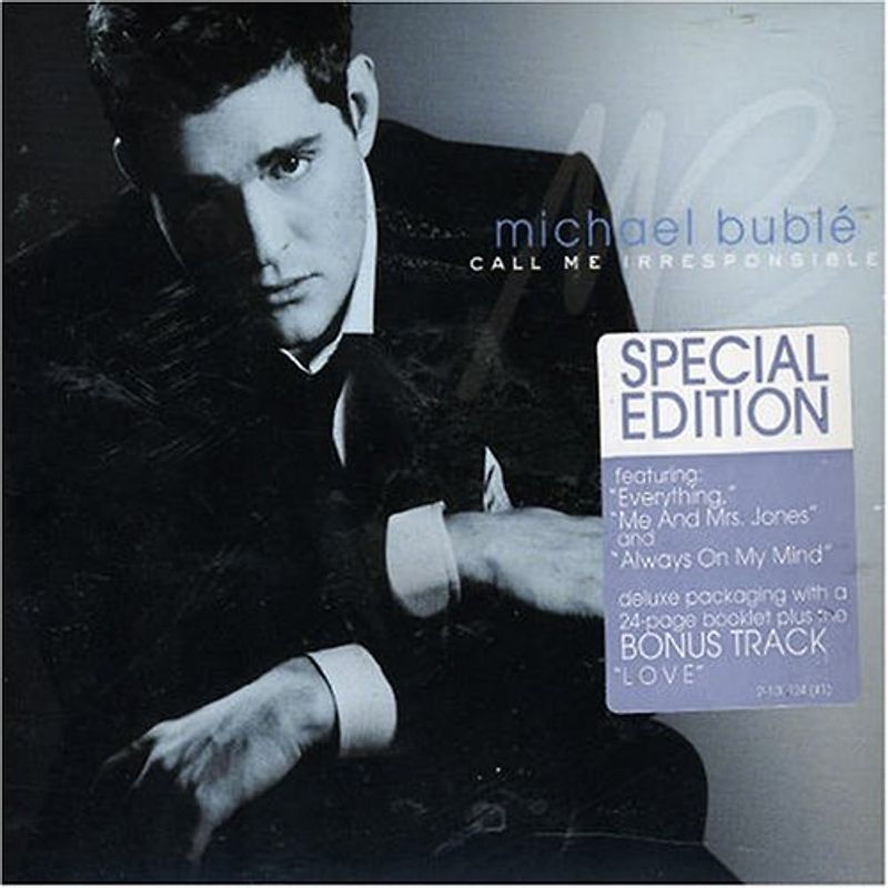 Michael Bublé - Call Me Irresponsible [Special Edition]