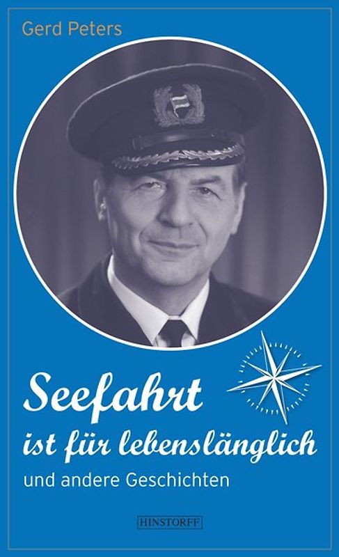 Seefahrt ist für lebenslänglich und andere Geschichten