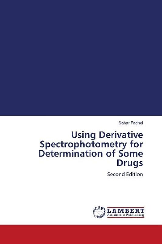 Using Derivative Spectrophotometry for Determination of Some Drugs