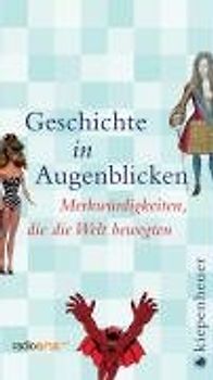 Geschichte in Augenblicken