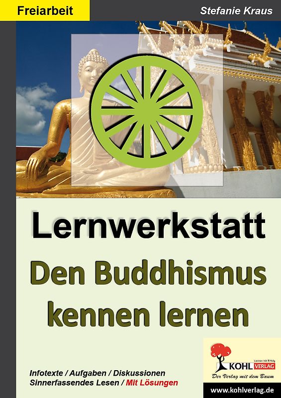 Lernwerkstatt Den Buddhismus kennenlernen