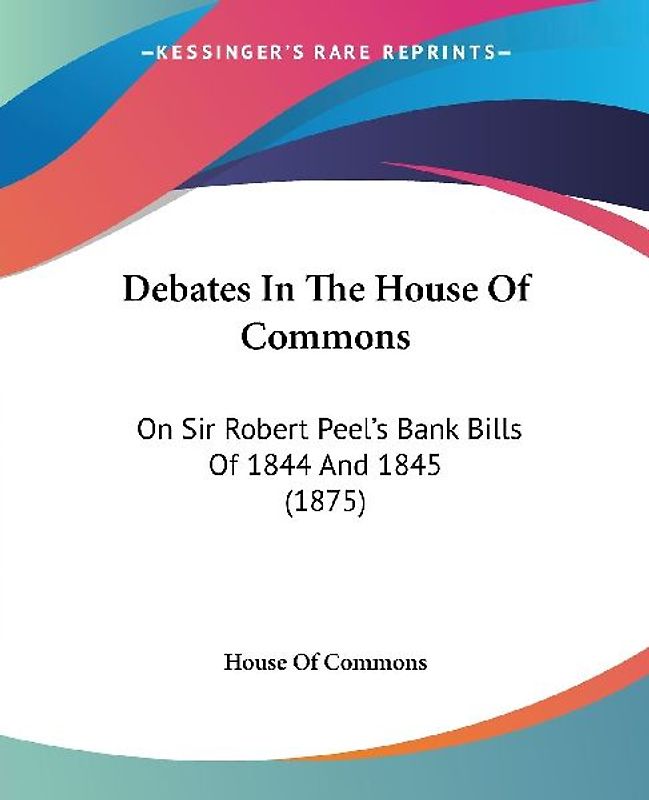 Debates In The House Of Commons