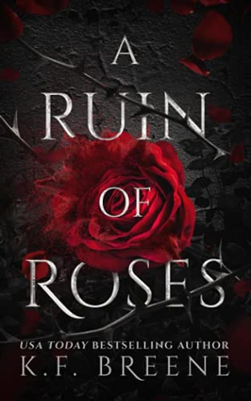 A Ruin of Roses (Deliciously Dark Fairytales, Band 1)