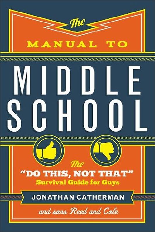 The Manual to Middle School