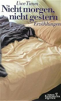 Nicht morgen, nicht gestern