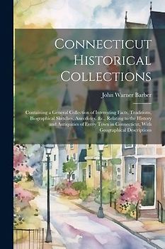 Connecticut Historical Collections