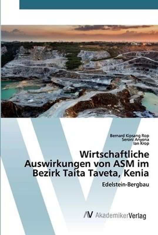 Wirtschaftliche Auswirkungen von ASM im Bezirk Taita Taveta, Kenia