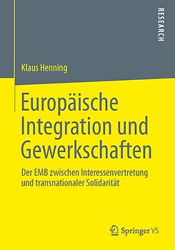 Europäische Integration und Gewerkschaften