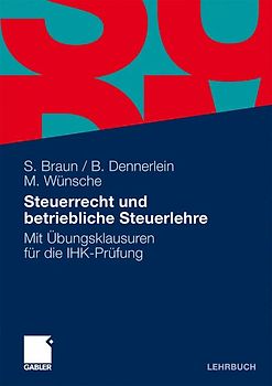Steuerrecht und betriebliche Steuerlehre