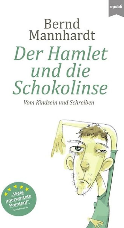 Der Hamlet und die Schokolinse