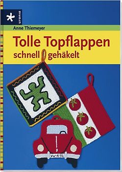 Tolle Topflappen schnell gehäkelt