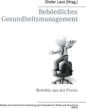 Behördliches Gesundheitsmanagement