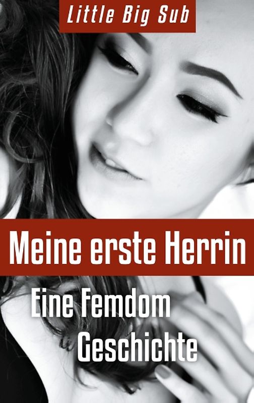 Meine erste Herrin