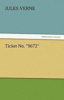 Ticket No. "9672"