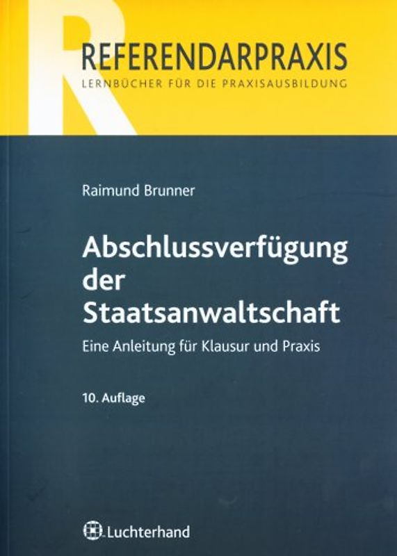 Abschlussverfügung der Staatsanwaltschaft