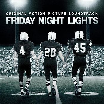 Friday Night Lights [Soundtrack]