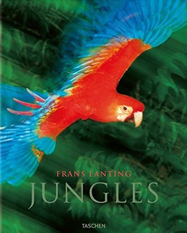 Jungles - Frans Lanting [Hardcover]