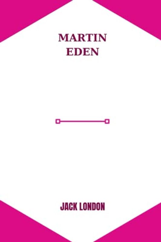 martin eden by jack london