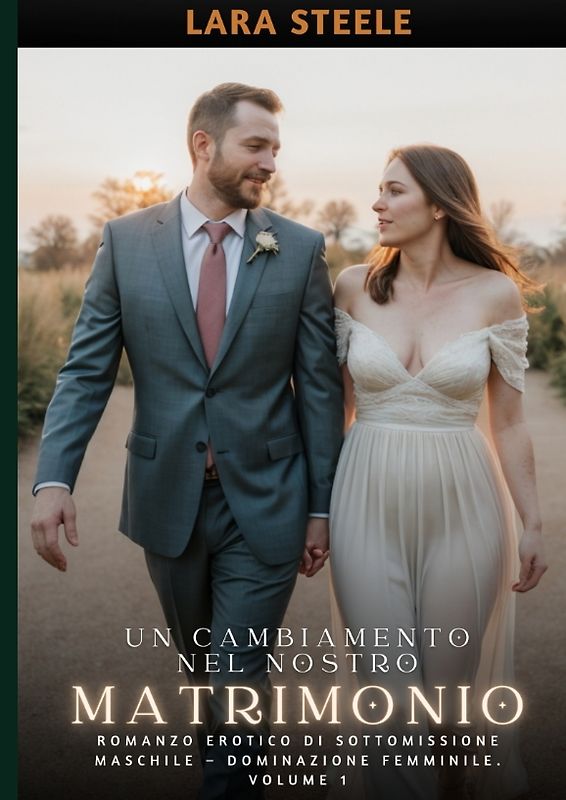 Un Cambiamento nel Nostro Matrimonio